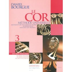 Daniel Bourgue: Method for the French Horn - Vol.3 (Horn)