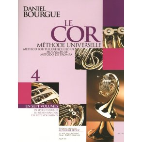 Daniel Bourgue: Method for the French Horn - Vol.4 (Horn)