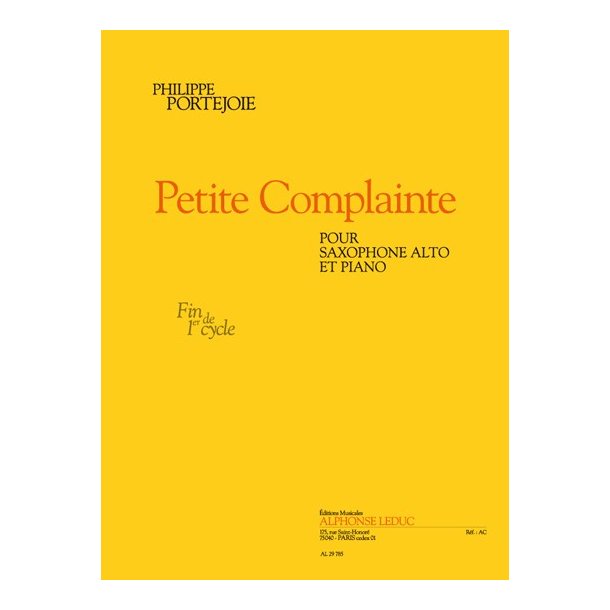 Portejoie: Petite complainte (fin de cycle 1) pour saxophone alto et piano