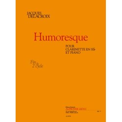 Delacroix: Humoresque (1'10'') (fin cycle 2) pour clarinette si b et piano