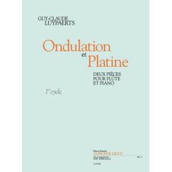 Luypaerts: Ondulation et platine (cycle 1) 2 pi&egrave;ces pour fl&ucirc;te et piano