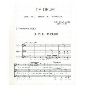 Michel Richard Delalande: Te Deum (Choral-Mixed accompanied)