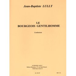 Lully Jean Weckerlin Bourgeois Gentilhomme Choir & Orchestra Score