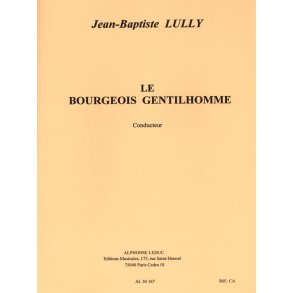 Lully Jean Weckerlin Bourgeois Gentilhomme Choir & Orchestra Score