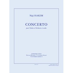 Hakim: Concerto pour violon et orchestre &agrave; cordes (35') r&eacute;duction pour violon et piano