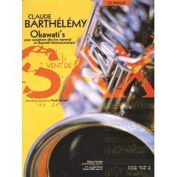 Claude Barth&eacute;l&eacute;my: Okawati's (Alto/Soprano Saxophone)