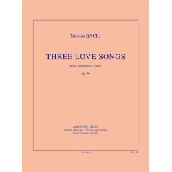 Bacri: Three love songs, op. 96 (13') transcription de d. tchesnokov pour soprano et piano