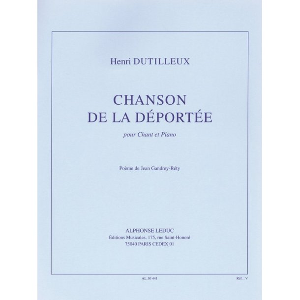 Dutilleux Henri Chanson De La Deportee Voice &amp; Piano Book