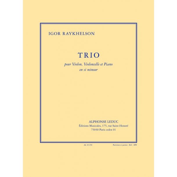 Raykhelson: Trio en si mineur pour violon, violoncelle et piano (partition et parties)