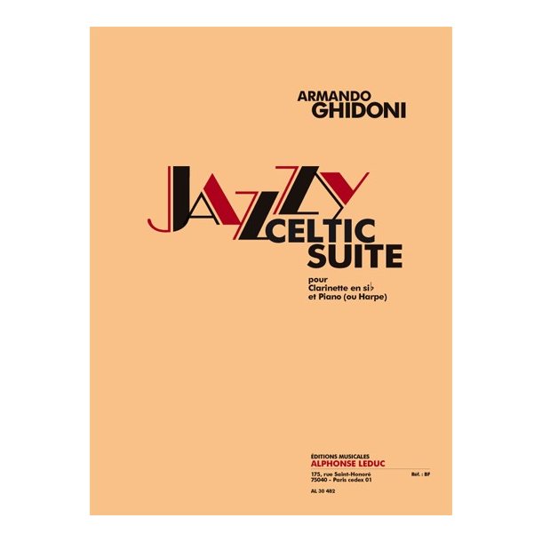 Ghidoni: Jazzy-celtic suite (13') pour clarinette si b et piano ou harpe