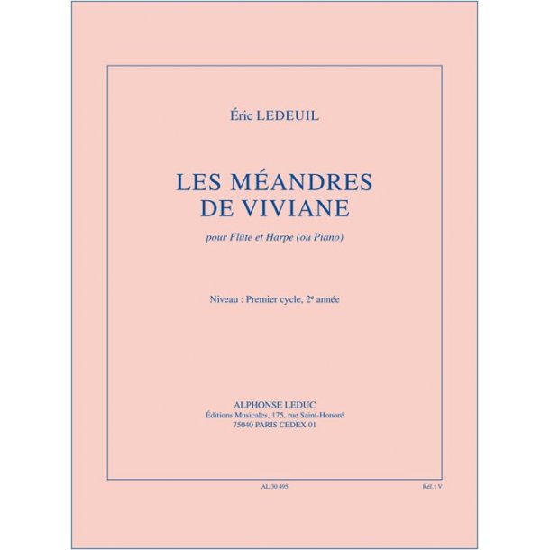 Ledeuil: Les m&eacute;andres de Viviane (3') (cycle 1, 2e ann&eacute;e) pour fl&ucirc;te et harpe (ou piano)