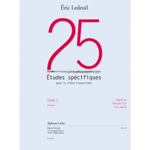 Ledeuil: 25 études spécifiques  pour la flûte traversière (3e) (texte français, anglais, allemand, espagnol)