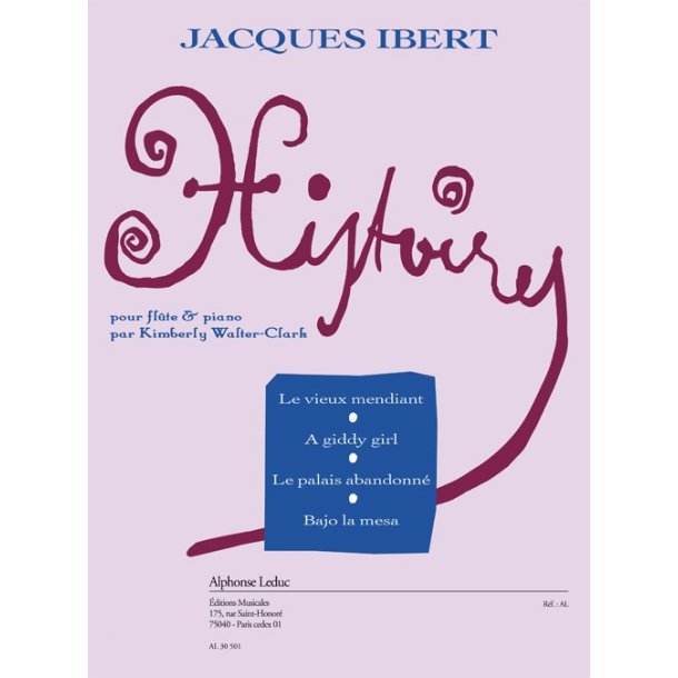 Ibert: Histoires... arrangement de K. Walter-Clark, pour fl&ucirc;te et piano