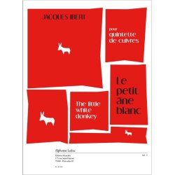 Ibert: Le petit ane blanc arrangement de Mccullough, pour quintette de cuivres (2tp/cor/tb/tu) (partition et parties)