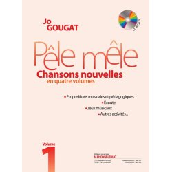 Gougat: P&ecirc;le m&ecirc;le. (chansons nouvelles en 4 volumes) (livre avec cd) formation musicale / vol. 1 : le livre