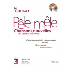 Jo Gougat: Pell Mell, New Songs in 4 Volumes (Volume 3)