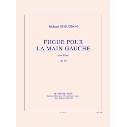 Dubugnon: Fugue pour la main gauche, op. 46 (6'30'') pour piano