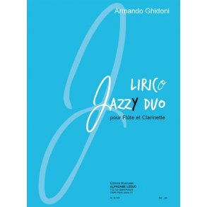 Ghidoni: Lirico jazzy duo (8'46'') pour flûte et clarinette