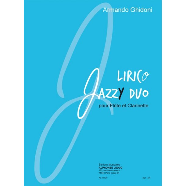 Ghidoni: Lirico jazzy duo (8'46'') pour fl&ucirc;te et clarinette