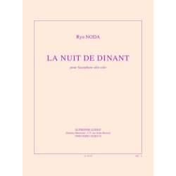 Noda: La nuit de dinant (9') pour saxophone alto seul