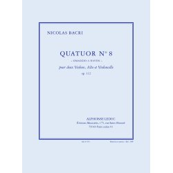 Bacri: Quatuor n&deg; 8 ''omaggio &agrave; haydn'', op. 112 (23') pour 2 violons, alto et violoncelle (partition et parties)