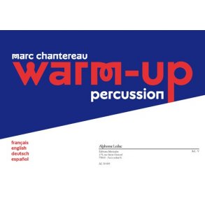 Chantereau: Warm-up pour percussion (texte français, anglais, allemand et espagnol)