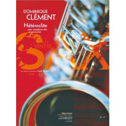 Cl&eacute;ment D.: H&eacute;t&eacute;roclite (6') (9e) (collection vent de sax) pour saxophone alto et percussion