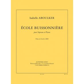 Aboulker: École buissonnière (3'15'') pour soprano et piano (poème C. Cros)