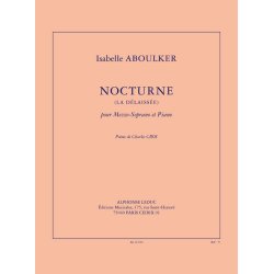 Aboulker: Nocturne (la d&eacute;laiss&eacute;e) (3') pour mezzo-soprano et piano (po&egrave;me de C. Cros)