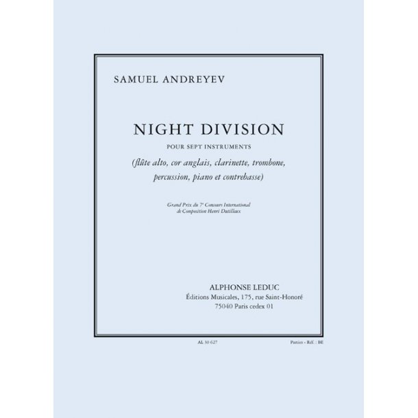 Andreyev: Night division pour 7 instruments (fl&ucirc;te alto, cor anglais, clarinette, trombone, percussion, piano et contrebasse) parties