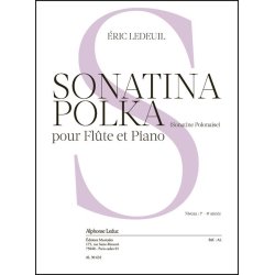 Ledeuil: Sonatina polka (sonatine polonaise) (7-8e ann&eacute;e) (7'30'') pour flute et piano
