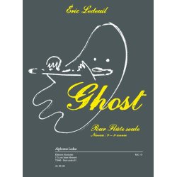 Ledeuil: Ghost (7e-8e) (4') pour fl&ucirc;te seule