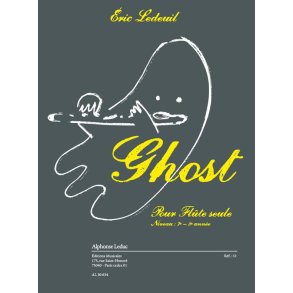 Ledeuil: Ghost (7e-8e) (4') pour flûte seule