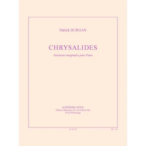Patrick Burgan: Chrysalides