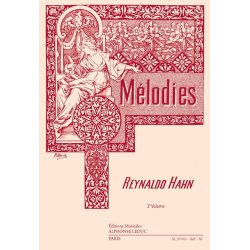 Reynaldo Hahn: Melodies - Vol. 3