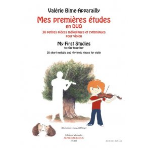 Valérie Bime-Apparailly: My First Studies To Play Together - 30 Short Melodic And Rhythmic Pieces For Violin