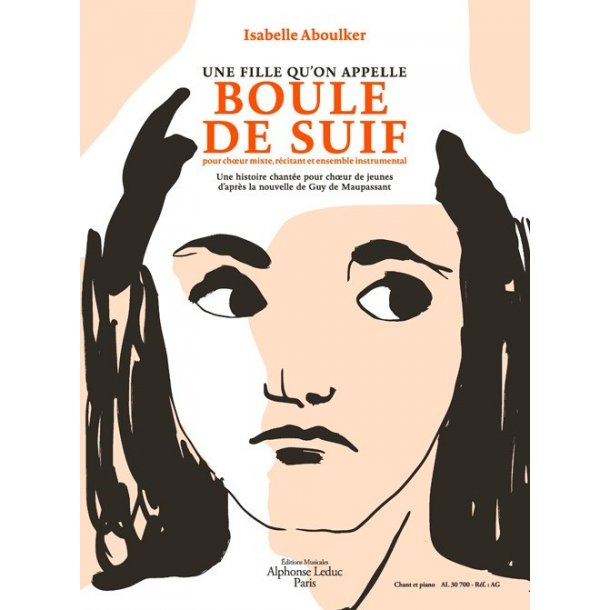 Isabelle Aboulker: Une Fille Qu'on Appelle Boule De Suif