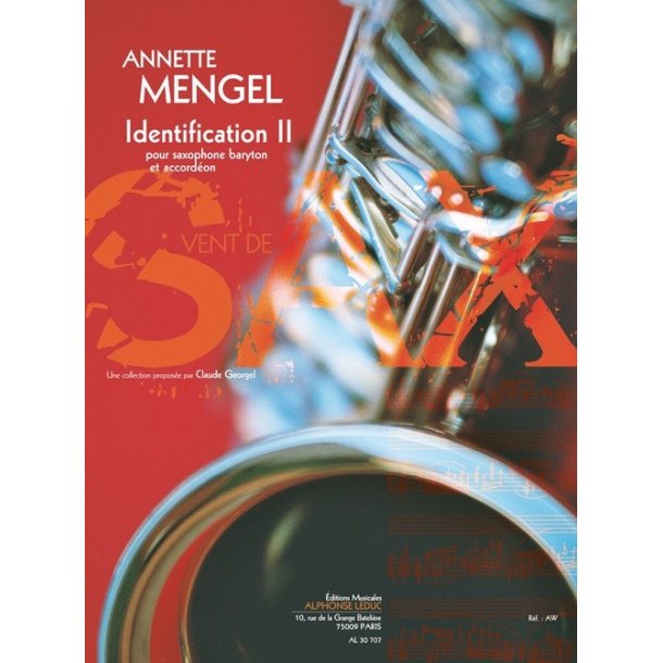 Annette Mengel: Identifications II For Baritone Saxophone And Accordion
