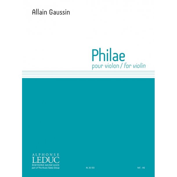 Gaussin, Philae For Solo Violin