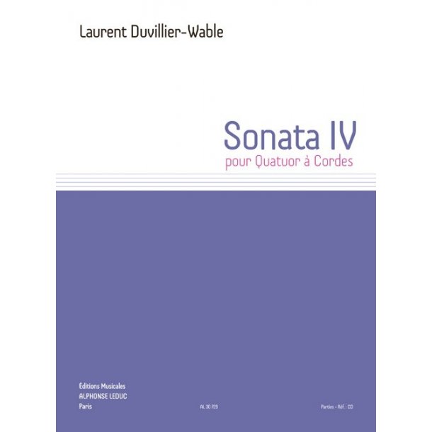 Laurent Duvillier-Wable: Sonata IV For String Quartet (Parts)