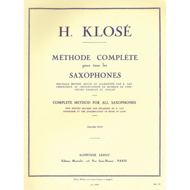 Hyacinthe Klos&eacute;: Complete Method for all Saxophones (Volume 2)