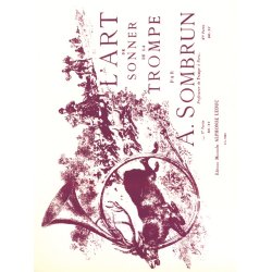 Sombrun: L'Art de Sonner de la Trompe Vol.1 (Hunting Horn)