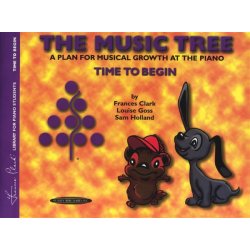 The Music Tree - A Plan For Musical Growth At The Piano - Time To Begin