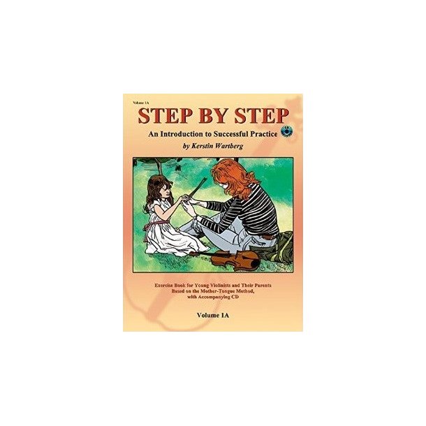 WARTBERG KERSTIN STEP BY STEP VIOLIN VOL.1A VIOLIN BOOK/CD