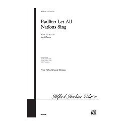 Jay Althouse: Psallite: Let All Nations Sing