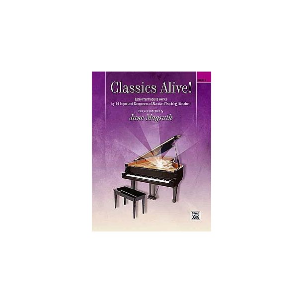 Jane Magrath: Classics Alive - Book 3