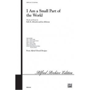Sally K. Albrecht and Jay Althouse: I Am a Small Part of the World