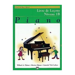 Alfred's Basic Piano Course: Lesson Book 1B (French Edition)