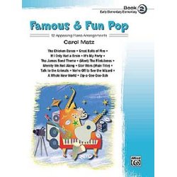 Carol Matz: Famous And Fun Pop - Book Two