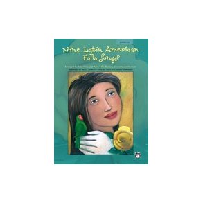 Nine Latin American Folk Songs - Medium Low Voice (Book and CD)